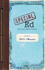Special Ed: Voices from a Hidden Classroom