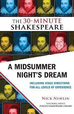 A Midsummer Night's Dream: The 30-Minute Shakespeare - William Shakespeare - cover