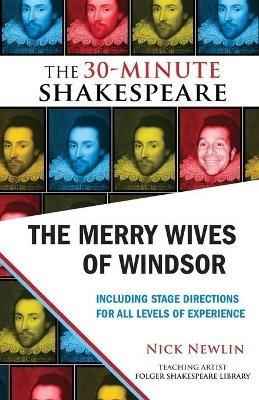The Merry Wives of Windsor: The 30-Minute Shakespeare - William Shakespeare - cover
