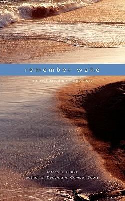 Remember Wake - Teresa R Funke - cover