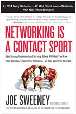 Networking Is a Contact Sport