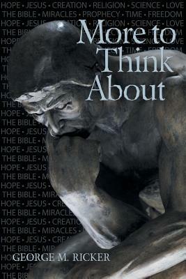 More to Think About - George M Ricker - cover