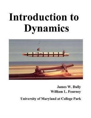 Introduction to Dynamics - James Dally,William Fourney - cover