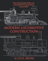 Modern Locomotive Construction - J G a Meyer - cover