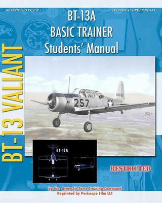 Bt-13a Basic Trainer Students' Manual - Army Air Forces Training Command - cover