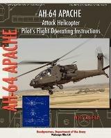 AH-64 Apache Attack Helicopter Pilot's Flight Operating Instructions - Headquarters Department of the Army - cover