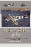 Betriebs- und Rustanleit BF 109E: Messerschmidt BF-109E Maintenance and Erection Manual (in German) - Messerschmidt A G - cover