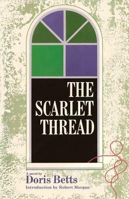 The Scarlet Thread - Doris Betts - cover