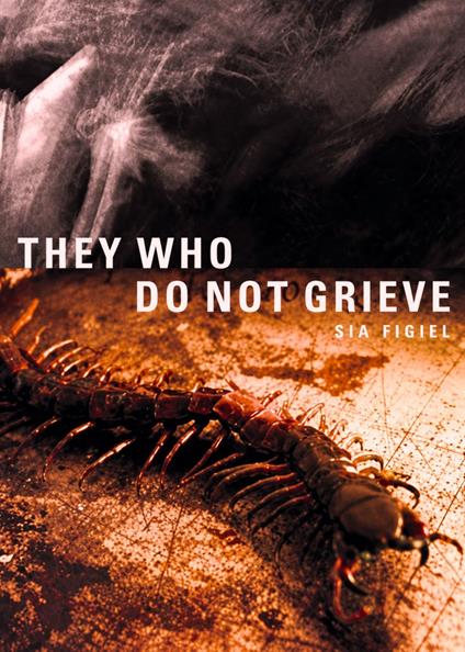 They Who Do Not Grieve