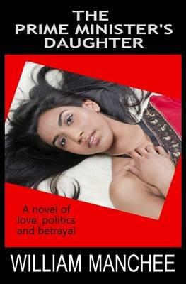 The Prime Minister's Daughter - William Manchee - cover