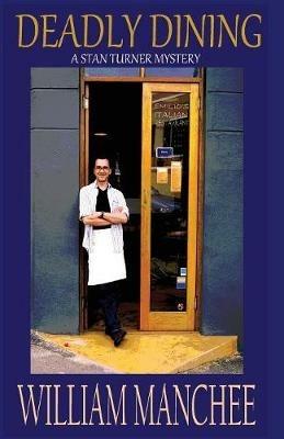 Deadly Dining - William Manchee - cover