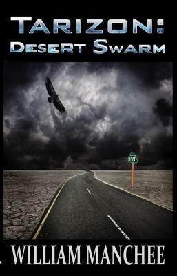 Tarizon: Desert Swarm - William Manchee - cover