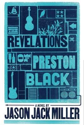 The Revelations of Preston Black - Jason Jack Miller - cover