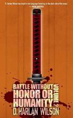 Battle without Honor or Humanity: Volume 2