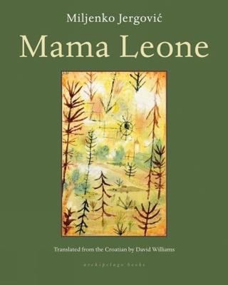Mama Leone - Miljenko Jergovic - cover