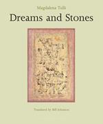 Dreams and Stones