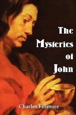 Mysteries of John - Charles Fillmore - cover