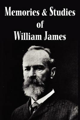 Memories and Studies of William James - William James - cover