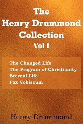 The Henry Drummond Collection Vol. I - Henry Drummond - cover