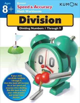 Speed and Accuracy: Division - Kumon - cover