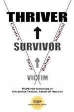 Victim To Survivor and Thriver: Carole's Story