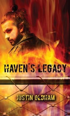 Haven's Legacy - Justin Oldham - cover
