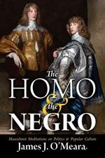 The Homo and the Negro