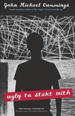 Ugly to Start With - John Michael Cummings - cover