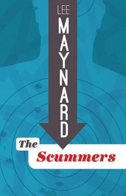 The Scummers - Lee Maynard - cover