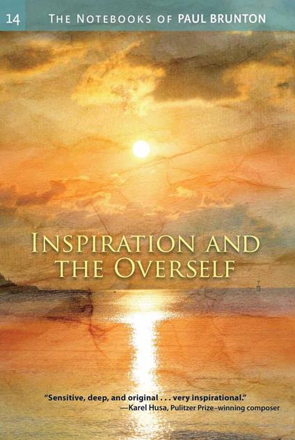 Inspiration and The Overself