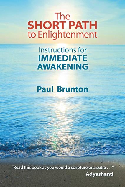 The Short Path to Enlightenment