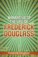 Narrative of the Life of Frederick Douglass