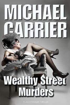 Wealthy Street Murders - Michael J Carrier - cover