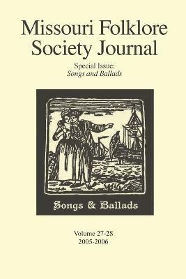 Missouri Folklore Society Journal: Special Issue: Songs and Ballads - cover