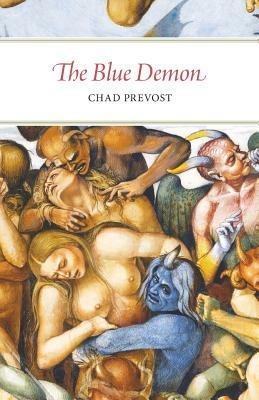 The Blue Demon - Chad Prevost - cover