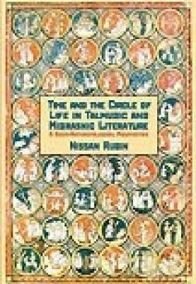 Time and Life Cycle in Talmud and Midrash: Socio-anthropological Perspective - Nissan Rubin - cover