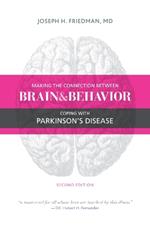 Making the Connection Between Brain & Behavior: Coping with Parkinson's Disease