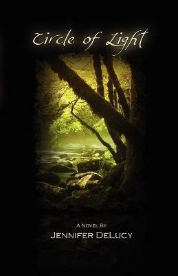 Circle of Light - Jennifer Delucy - cover