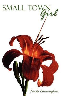 Small Town Girl - Linda Cunningham - cover