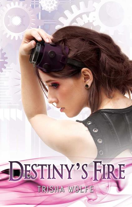 Destiny's Fire - Trisha Wolfe - ebook