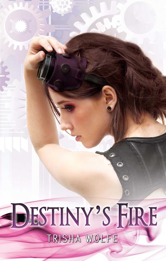 Destiny's Fire - Trisha Wolfe - ebook