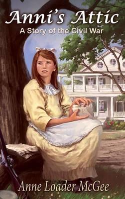 Anni's Attic - Anne Loader McGee - cover