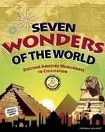 Seven Wonders of the World: Discover Amazing Monuments to Civilization with 20 Projects