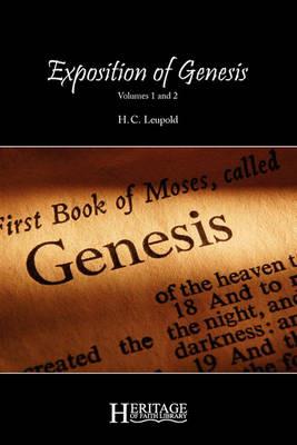 Exposition of Genesis: Volumes 1 and 2 - H C Leupold - cover