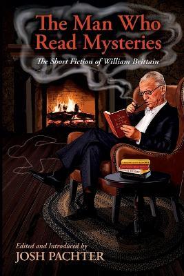 The Man Who Read Mysteries - William Brittain - cover