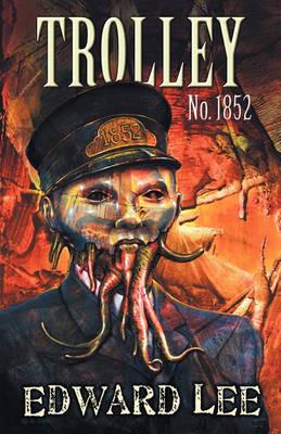 Trolley No. 1852 - Edward Lee - cover
