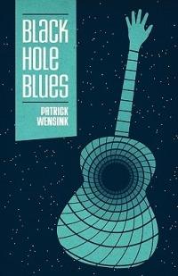 Black Hole Blues - Patrick Wensink - cover