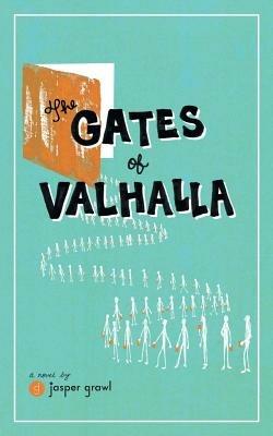 The Gates of Valhalla - Jasper Grawl - cover