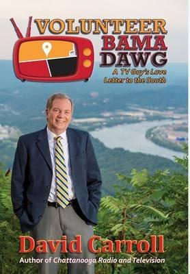 Volunteer Bama Dawg - David Carroll - cover