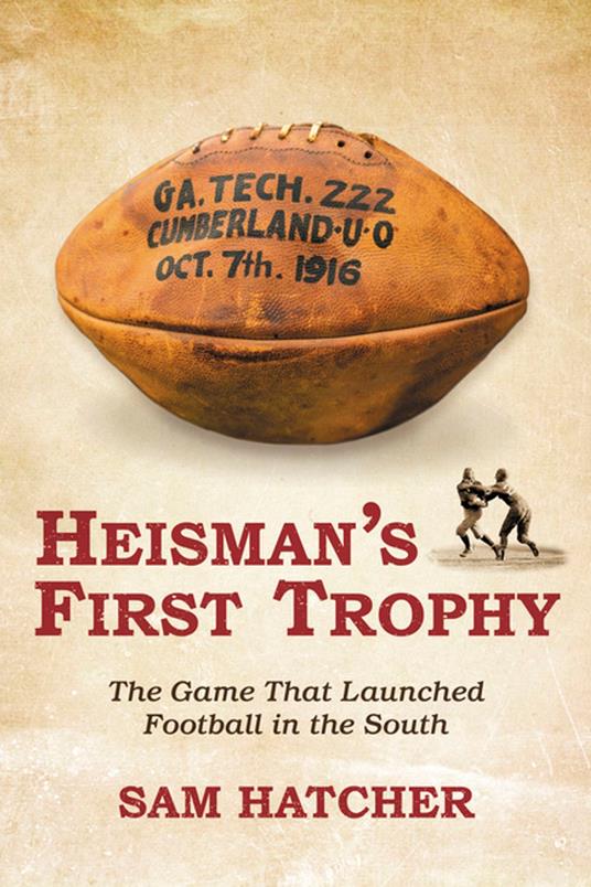 Heisman's First Trophy